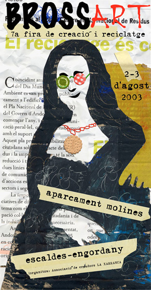 ARTE Y RECICLAJE. BROSSART. Premio La Xarranca 2003. ANDORRA