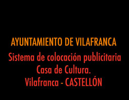 AYUNTAMIENTO DE VILAFRANCA. Plano. Sistema de colocación elementos publicitarios exterior