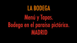 LA BODEGA. Tarjeta. Menú y tapas en el paraíso pictórico. MADRID