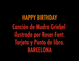 Canción de Mudra Griebel ilustrada por Roser Font.BARCELONA